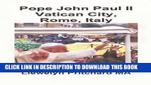 [PDF] Pope John Paul II Vatican City, Rome, Italy Popular Colection