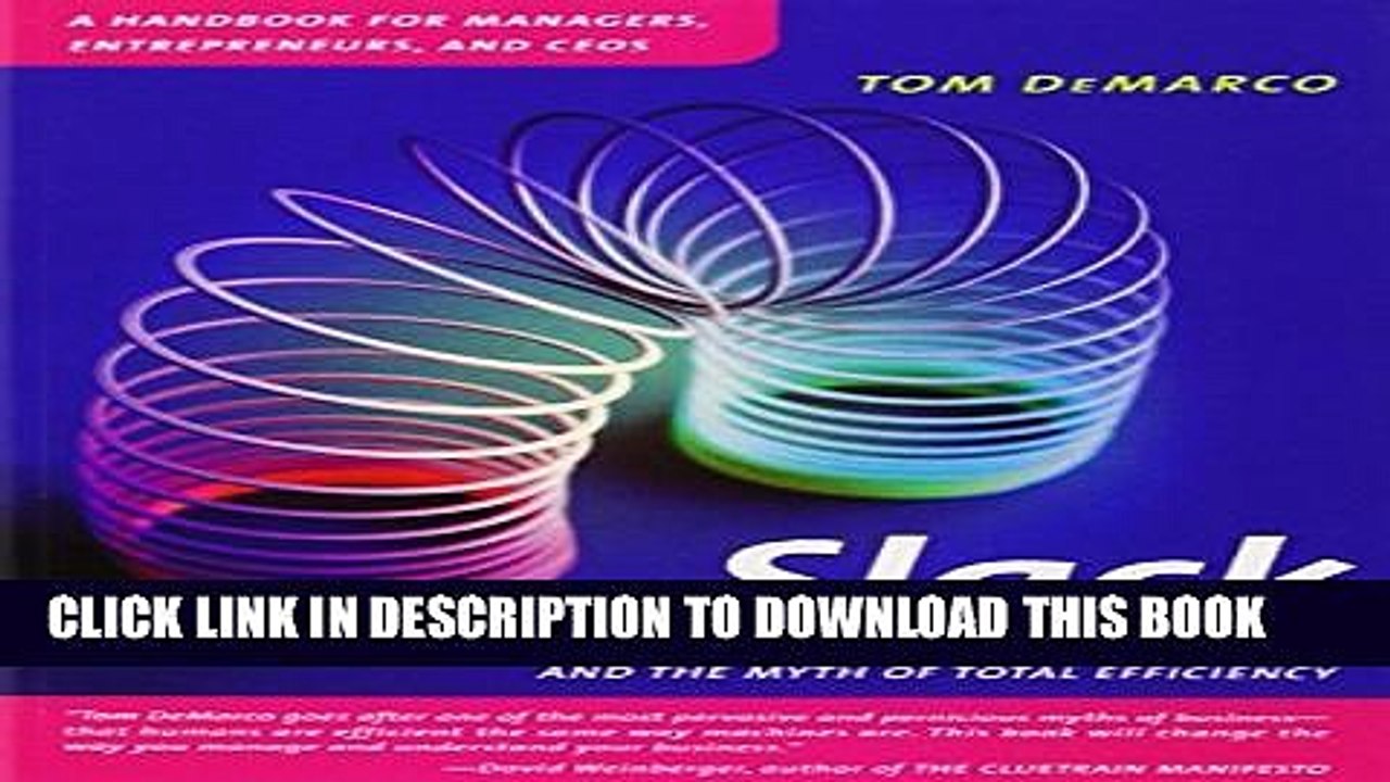 [PDF] Slack: Getting Past Burnout, Busywork, and the Myth of Total Efficiency Full Online