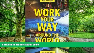 Big Deals  Work Your Way Around the World, 11th  Free Full Read Best Seller