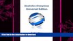EBOOK ONLINE  Alcoholics Anonymous - Universal Edition FULL ONLINE