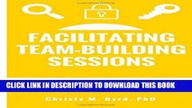 [PDF] Facilitating Team-Building Sessions: A Guide for Escape Room and Exit Game Owners Popular