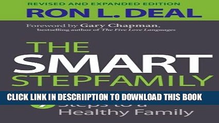 [PDF] The Smart Stepfamily: Seven Steps to a Healthy Family Popular Online