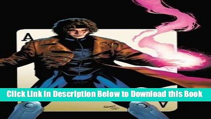 [Reads] Astonishing X-Men: Gambit, Vol. 1 - House of Cards Online Ebook