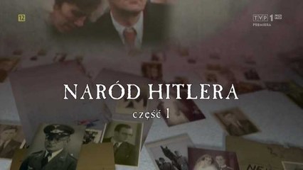 Люди Гитлера. 1 серия. Подчинение