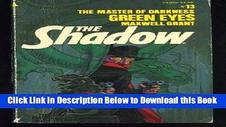 [Best] Green Eyes (The Shadow #13) (Vintage Pyramid, V4205) Online Books