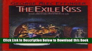 [Best] Exile Kiss, The Online Ebook