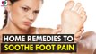 Home Remedies to Soothe Foot Pain - Health Sutra