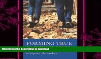 READ BOOK  Forming True Partnerships: How AA members use the program to improve relationships