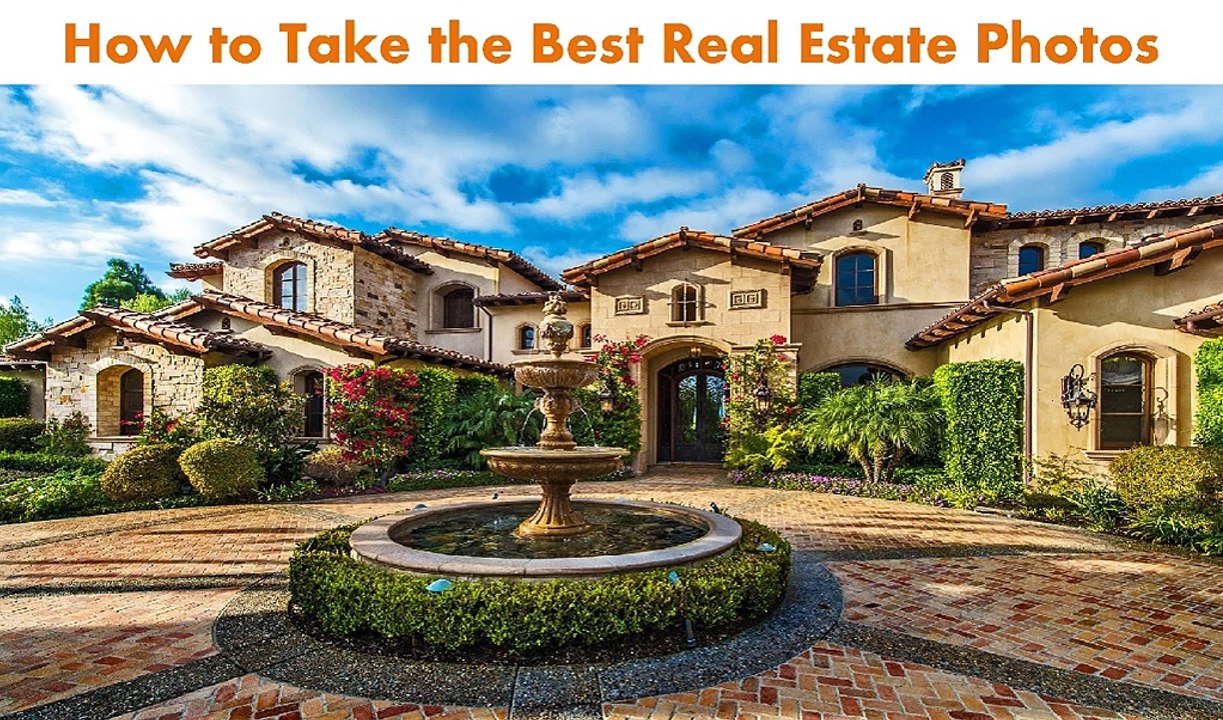 How to Take the Best Real Estate Photos