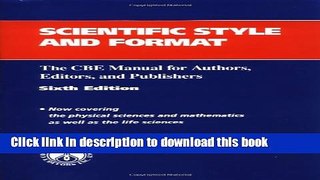 Read Scientific Style and Format: The CBE Manual for Authors, Editors, and Publishers (CBE Style