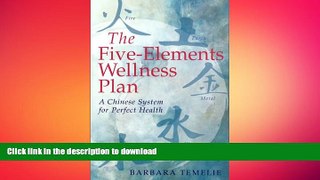 READ  The Five-Elements Wellness Plan: A Chinese System for Perfect Health FULL ONLINE