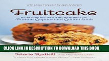 [PDF] Fruitcake: Heirloom Recipes and Memories of Truman Capote and Cousin Sook Popular Collection