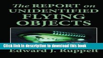 Download The Report on Unidentified Flying Objects (UFOs)  PDF Online