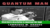 Read Quantum Man: Richard Feynman s Life in Science (The Great Discoveries Series)  PDF Free