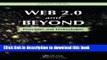 Read Web 2.0 and Beyond: Principles and Technologies (Chapman   Hall/CRC Textbooks in Computing)