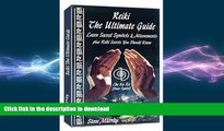 EBOOK ONLINE  Reiki The Ultimate Guide Learn Sacred Symbols   Attunements plus Reiki Secrets You