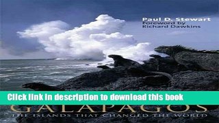 Read GalÃ¡pagos: The Islands That Changed the World  Ebook Free