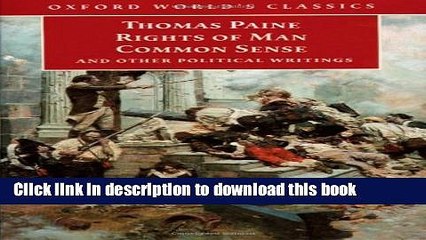 Read Rights of Man, Common Sense, and Other Political Writings (Oxford World s Classics)  Ebook