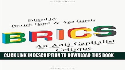 [PDF] BRICS: An Anti-Capitalist Critique Full Online