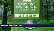 Big Deals  Fostering Sustainable Behavior: An Introduction to Community-Based Social Marketing