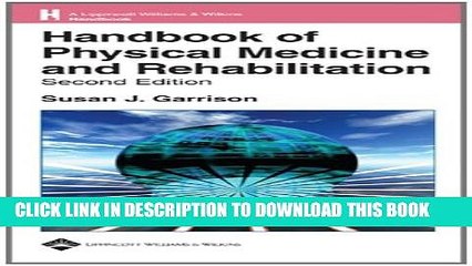 [PDF] Handbook of Physical Medicine and Rehabilitation Basics (Lippincott Williams   Wilkins