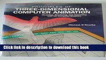 Read Principles of Three-Dimensional Computer Animation: Modeling, Rendering, and Animating With