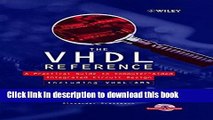 Read The VHDL Reference: A Practical Guide to Computer-Aided Integrated Circuit Design including