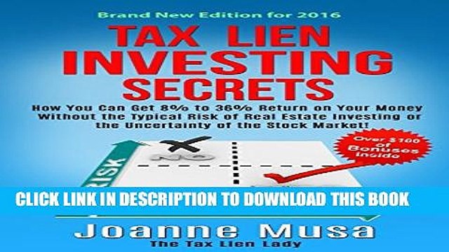[PDF] Tax Lien Investing Secrets: How You Can Get 8% to 36% Return on Your Money Without the