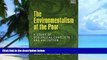 Big Deals  The Environmentalism of the Poor: A Study of Ecological Conflicts and Valuation  Free