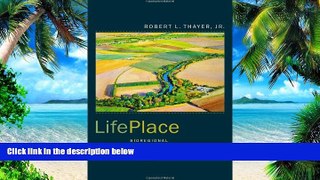 Big Deals  LifePlace: Bioregional Thought and Practice  Best Seller Books Most Wanted