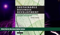 Big Deals  Sustainable Business Development: Inventing the Future Through Strategy, Innovation,