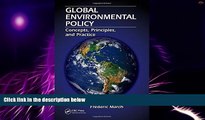 Big Deals  Global Environmental Policy: Concepts, Principles, and Practice  Best Seller Books Best