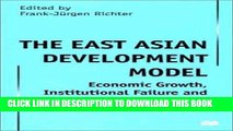 [PDF] THE EAST ASIAN DEVELOPMENT MODEL: Economic Growth, Institutional Full Colection