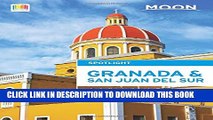 [PDF] Moon Spotlight Granada   San Juan del Sur: Including La Isla de Ometepe Full Colection