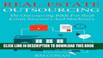 [PDF] REAL ESTATE OUTSOURCING - 2016: The Outsourcing Bible For Real Estate Investors And
