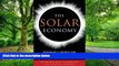 Big Deals  The Solar Economy: Renewable Energy for a Sustainable Global Future  Free Full Read