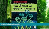 Big Deals  Berkshire Encyclopedia of Sustainability: Vol.1 The Spirit of Sustainability  Best