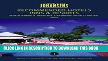 [PDF] Conde Nast Johansens Recommended Hotels, Inns   Resorts North America, Bermuda, Caribbean,