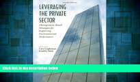 READ FREE FULL  Leveraging the Private Sector: Management-Based Strategies for Improving