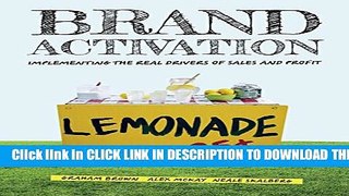 [PDF] Brand Activation: Implementing the Real Drivers of Sales and Profit Popular Online
