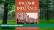 Big Deals  Income and Influence: Social Policy in Emerging Market Economies  Best Seller Books