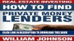New Book Real Estate Investing: How to Find Private Money Lenders