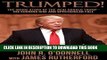 New Book Trumped!: The Inside Story of the Real Donald Trump-His Cunning Rise and Spectacular Fall
