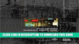 [PDF] Managing Energy Price Risk 2nd Edition Popular Colection