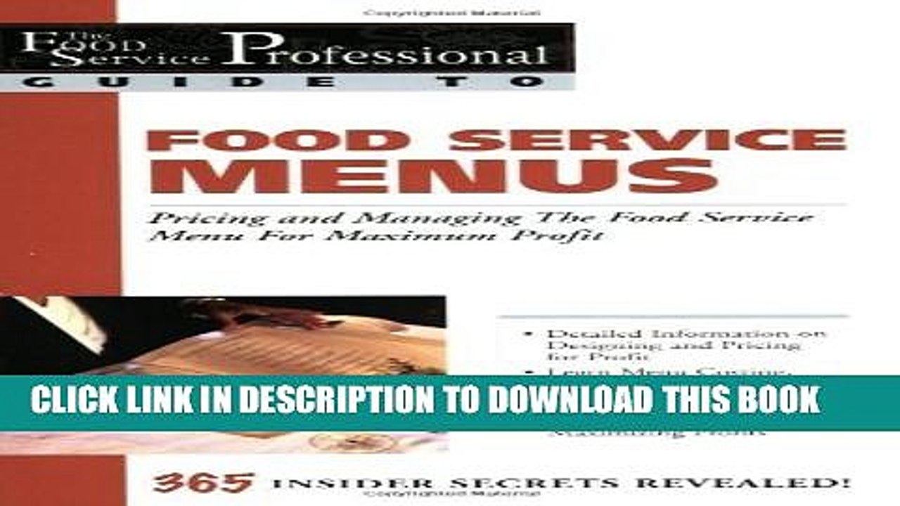 [PDF] Food Service Menus: Pricing and Managing the Food Service Menu for Maximun Profit (The Food