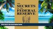 Big Deals  The Secrets of the Federal Reserve  Free Full Read Best Seller