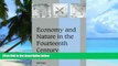 Big Deals  Economy and Nature in the Fourteenth Century: Money, Market Exchange, and the Emergence