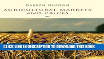 New Book Agricultural Markets and Prices