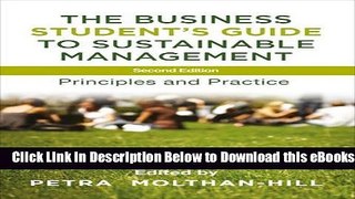 [Reads] The Business Student s Guide to Sustainable Management: Principles and Practice Online Ebook
