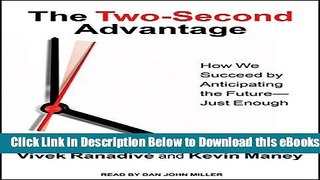 [Reads] The Two-Second Advantage: How We Succeed by Anticipating the Future---Just Enough Online